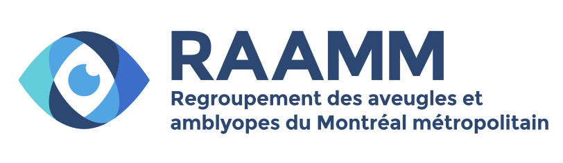 RAAMM - Regroupement des aveugles et amblyopes du Montréal métropolitain